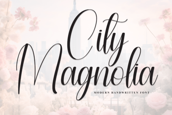 City Magnolia: A Script Font for Modern Campaigns