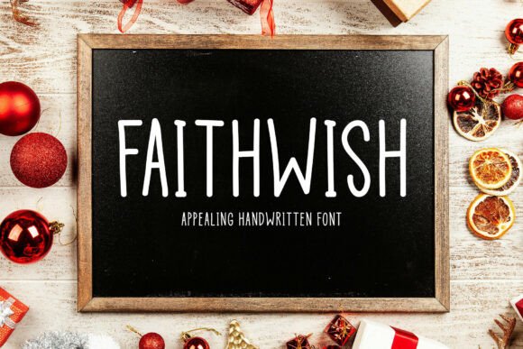 Faithwish: The Handwritten Font for Scroll-Stopping Brand Content