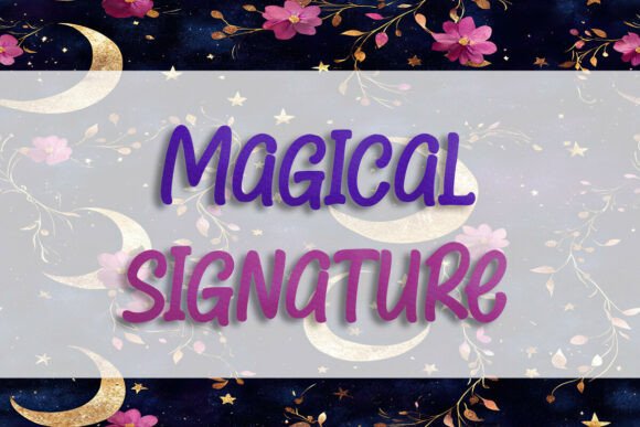 Magical Signature Font Review: A Versatile Script for Branding