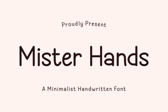 Mister Hands: The Handwritten Font That Elevates Small Brands