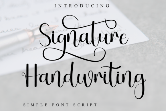 Signature Handwriting: A Script Font for Elegant Branding